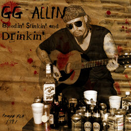 Album cover of Bleedin Stinkin & Drinkin