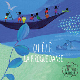 Album picture of Olélé la pirogue danse