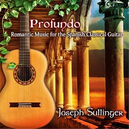 Album cover of Profundo: Romantic Music for the Spanish Classical Guitar