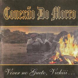 Album cover of Viver no Gueto, Vichiii...