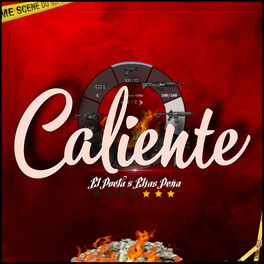 Album cover of Caliente (feat. Elias peña)
