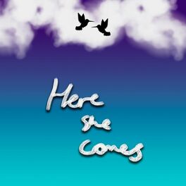 Album cover of Here She Comes (feat. Hugo)