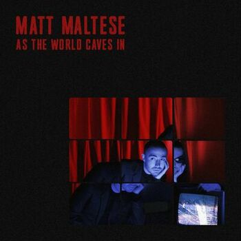 Matt Maltese – The Earth is a Very Small Dot Lyrics