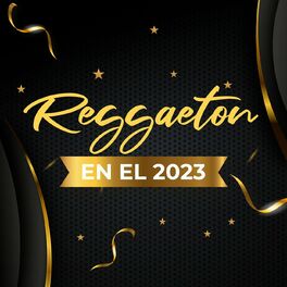 Album cover of Reggaeton en el 2023