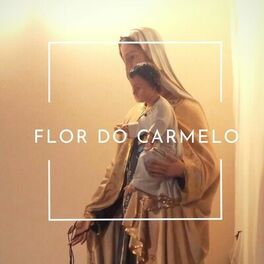 Album cover of Flor do Carmelo