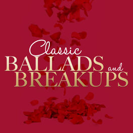 Album cover of Classic Ballads and Breakups