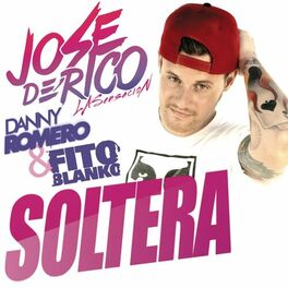 Album cover of Soltera (feat. Danny Romero & Fito Blanko)