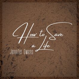 Album cover of How to Save a Life