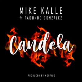 Album cover of Candela (feat. Faqundo Gonzalez & Morfius)