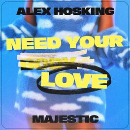 Album cover of Need Your Love