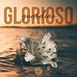 Album cover of Glorioso Guardião