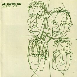 Album cover of Lost La's 1986-1987 Callin' All (Remastered with Bonus Tracks)