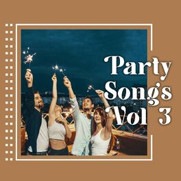 Album cover of Party songs vol 3