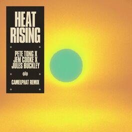 Album cover of Heat Rising (feat. Jules Buckley) (CamelPhat Remix)