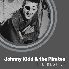 Album cover of The Best of Johnny Kidd & The Pirates