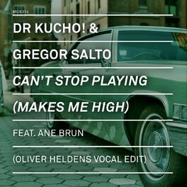 Album cover of Can't Stop Playing (Makes Me High) (Oliver Heldens Vocal Edit)