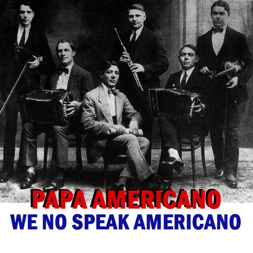 letra papa americano