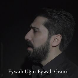 Album cover of Eywah Uğur Eywah Grani