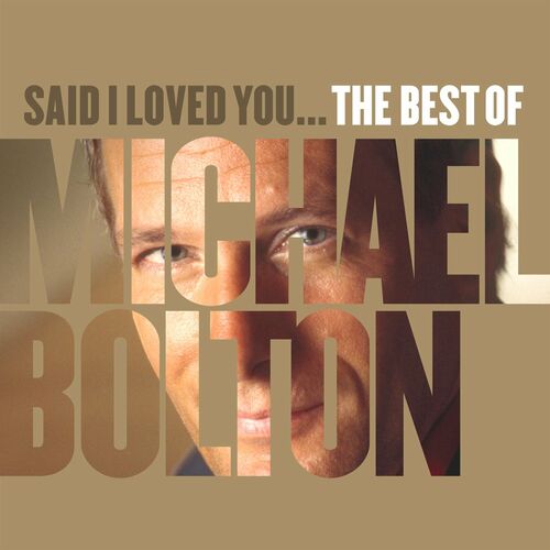 Michael Bolton - Now That I Found You: listen with lyrics | Deezer