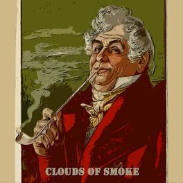 Album cover of Clouds of Smoke