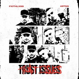 Album cover of Trust Issues (feat. Artan)