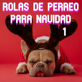 Album cover of Rolas De Perreo Para Navidad Vol. 1