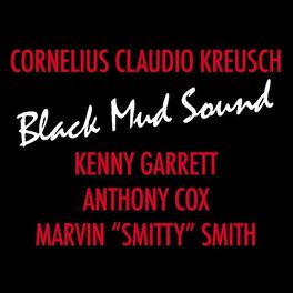 Album cover of Black Mud Sound (Remastered)