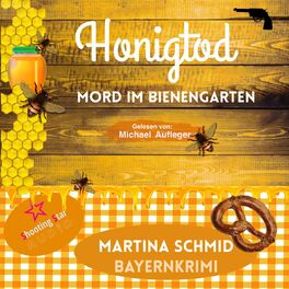 Album cover of Honigtod - Mord im Bienengarten - Hinterdobler-Reihe, Band 4 (ungekürzt)