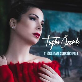 Album cover of Tuğba'dan Akustikler, Vol. 1 (Akustik)