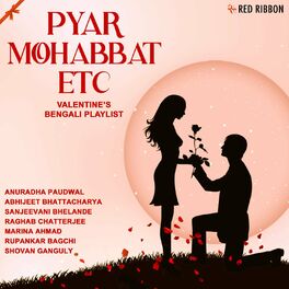 Album cover of Pyar Mohabbat Etc - Valentine’s Bengali Playlist