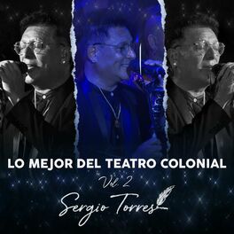 Album cover of Lo Mejor Del Teatro Colonial, Vol. 2 (En Vivo)