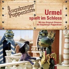 Album cover of Augsburger Puppenkiste - Urmel spielt im Schloß