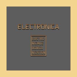Album cover of ELECTRONICA 1
