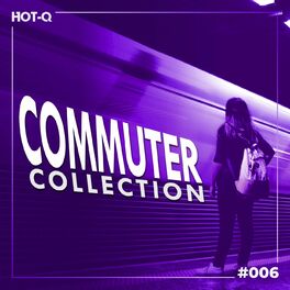 Album cover of Commuters Collection 006
