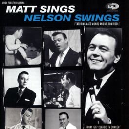 Album cover of Matt Sings And Nelson Swings