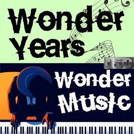 Album cover of Wonder Years, Wonder Music. 150