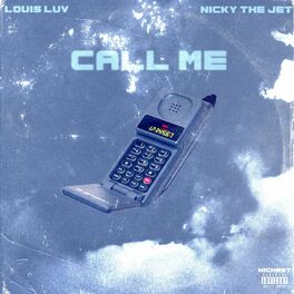 Album cover of Call Me (feat. Nicky the Jet)