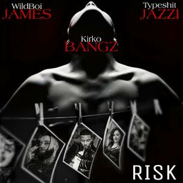Album cover of Risk (feat. Typeshit Jazzi & Kirko Bangz)