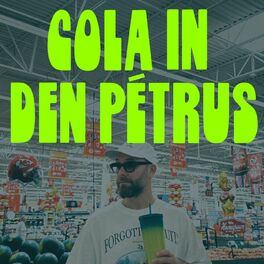 Album cover of Cola In Den Pétrus