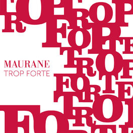 Album cover of Trop Forte