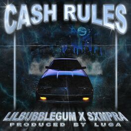 Album cover of CASH RULES
