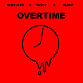 Album cover of Overtime (feat. Merkules)