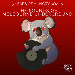 Album cover of The Sounds Of Melbourne Underground (5 Years of HKR)