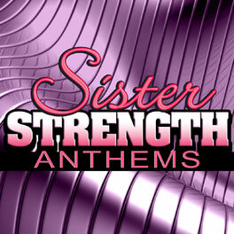 Album cover of Sister Strength Anthems