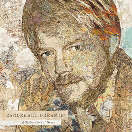 Album cover of Dancehall Dreamin': a Tribute to Pat Green