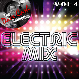 Album cover of Electric Mix, Vol. 4 - (The Dave Cash Collection)
