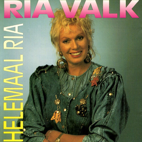 Ria Valk - Helemaal Ria: lyrics and songs | Deezer