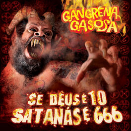 Album cover of Se Deus É 10, Satanás É 666
