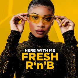 Album cover of Here with Me Fresh R'n'B