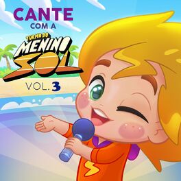 Album cover of Cante Com a Turma do Menino Sol, Vol. 3 (Instrumental)